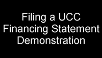 Demonstration: Filing a UCC Financing Statement