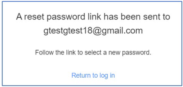 Screenshot of message, "A reset password link has been sent."